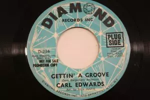 CARL EDWARDS Gettin' A Groove /Come On Into My Dreams DIAMOND DJ PROMO SOUL - Picture 1 of 1