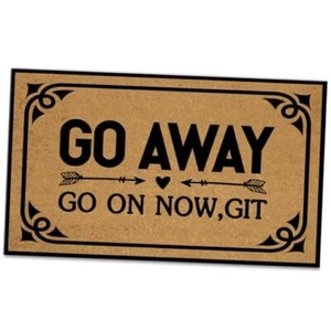 Outdoor Floor Mats for Home, Go Away Go on Now, Git Funny Monogram Doormats - Picture 1 of 8