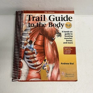 Trail Guide to the Body: Guide to Muscles, Bones Andrew Biel 5th Edition - Imagen 1 de 9