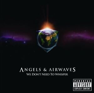 Angels and Airwaves - We Don't Need To Whisper - Angels and Airwaves CD 1WVG The