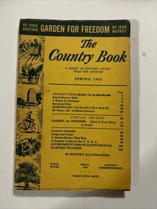 The Country Book Magazine: A Digest of Country Living - Spring 1943 WW 2 PERIOD - Imagen 1 de 2