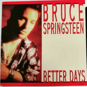 Bruce Springsteen - Better Days 45 PS Holland 1992 NM/NM - Picture 1 of 4