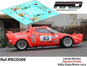DECAL/CALCA 1/43; Lancia Stratos HF Desserti-Pirollo Rally Costa Brava 2025 - Imagen 1 de 2