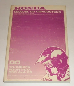 Honda Rancher Trx350fe Owners Manual in French 2000 Fourtrax 350 4x4 Es - Picture 1 of 3