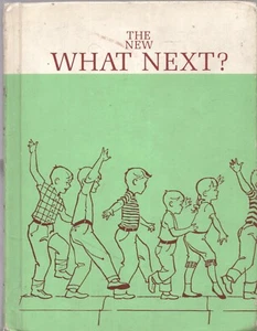 THE NEW WHAT NEXT Part 1 by MARION MONROE A S ARTLEY Scott Foresman 1963 HC - Imagen 1 de 1