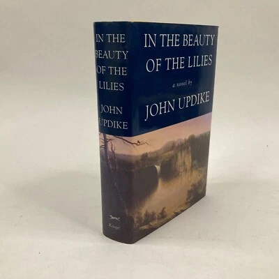 John Updike IN THE BEAUTY OF THE LILIES Knopf 1996 1st Printing SIGNED - Image 1 of 4
