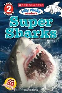 Icky Sticky: Super Sharks [Scholastic Reader, Level 2] by Brown, Laaren , paperb