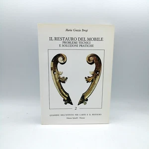 "IL RESTAURO DEL MOBILE Problemi tecnici e soluzioni pratiche" M.G.Brogi 1993 - Picture 1 of 1