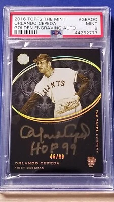 Orlando Cepeda - 2016 Topps The Mint Golden Engraving Autograph  PSA 9  #46/99 - Image 1 of 2
