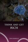 Think And Get Rich By Dina Marielle (English) Paperback Book