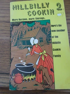 Softcover Cookbook 1972 HILLBILLY COOKIN 2 By Sam Carson & A.W. Wick 64 Pages - Picture 1 of 3