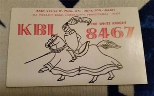 HAM CB RADIO QSL Trading Card "THE WHITE KNIGHT - GEORGE WEISS - NORRISTOWN, PA"