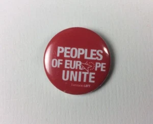 Pin Button Badge PEOPLES OF EUROPE UNITE by EUROPEAN LEFT . Metal Rare - Imagen 1 de 2