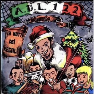 A.D.L. 122 “La Notte Dei Regali” 7” 2013 Italian Oi Skinhead Rac Peggior Amico - Picture 1 of 1