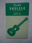 Vintage Seville Ukulele Simplified Illustrated Method And Song Polio Booklet
