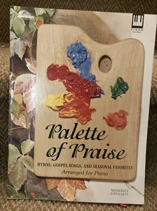 PALETTE OF PRAISE - HYMNS, GOSPEL, AND SEASONAL By Lillenas Publishing Christian - Picture 1 of 3