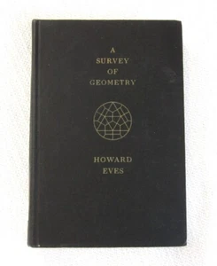A Survey of Geometry Volume Two by Howard Eves - Picture 1 of 7