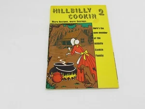 HILLBILLY COOKIN 2 Appalachian Old Time Back Country Cookbook Vintage 1972 - Imagen 1 de 6