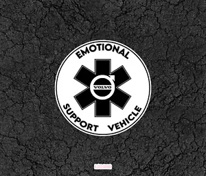VOLVO Emotional Support Vehicle - Car StickerWindow Bumper or Others - Bild 1 von 3