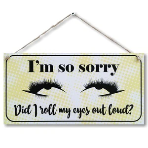 CARISPIBET I'm so sorry Home signs Funny signs home decoration sign wall art - Picture 1 of 6