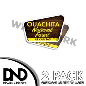 Ouachita National Forest Arkansas Decal 4" x 2.6" Park AR Sign Sticker 2 Pack - Picture 1 of 3