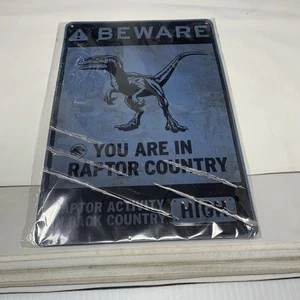 BEWARE You are in RAPTOR COUNTRY  12 x 8 inch Metal Sign Jurassic World Blue - Picture 1 of 3