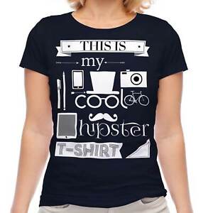 THIS IS MY COOL HIPSTER T-SHIRT LADIES FASHION TOP IRONIC GIFT FOR GEEK SWAG