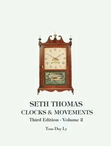 Vol 2 of SETH THOMAS CLOCKS & MOVEMENTS by Tran Duy Ly includes Price Booklet - Picture 1 of 6