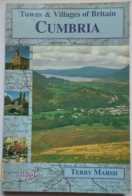 Cumbria, (Towns and Villages of Britain) by Terry March 1999 - Image 1 of 2