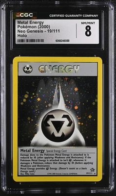 CGC 8 Metal Energy 2000 Neo Genesis 19/111 Holo Pokemon Card - Image 1 of 2