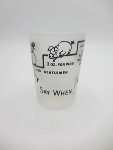 Vintage Milchglas Schnapsglas Hasel Atlas Say When Novetly Schnapsglas - Bild 1 von 8