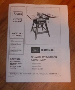 SEARS CRAFTSMAN 12 INCH FLOOR SAW OWNERS MANUAL 113.242502 242502 TABLE - Picture 1 of 1