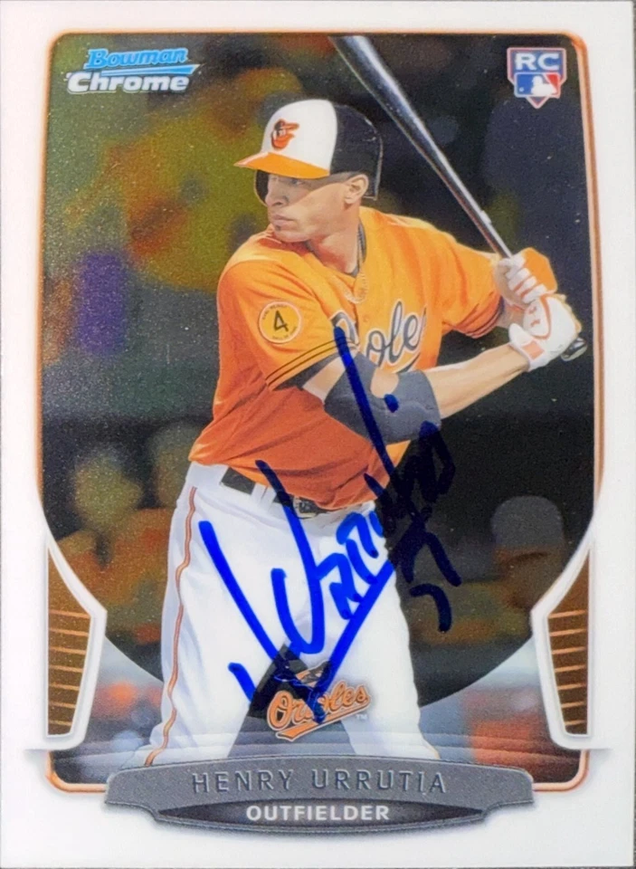 2013 Bowman Draft Chrome #8 Henry Urrutia Rookie Baltimore Orioles AUTO SIGNED - Image 1 of 1
