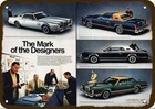 1977 LINCOLN CONTINENTAL MARK V Car Designers DECORATIVE REPLICA METAL SIGN