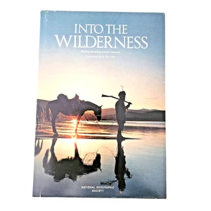 National Geographic Society Into The Wilderness Hardcover Book Educational - Picture 1 of 2