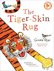 Gerald Rose The Tiger-Skin Rug (Paperback)
