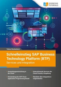Tobias Steckenborn / Schnelleinstieg SAP Business Technology ... 9783960123712 - Picture 1 of 1