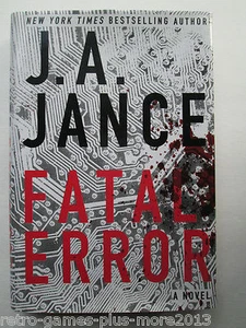 Ali Reynolds Ser.: Fatal Error No. 6 by J. A. Jance (2011, Hardcover) - Picture 1 of 4