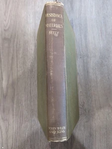1925 RESISTANCE OF MATERIALS HARDCOVER BOOK BY FRED B. SEELY - Picture 1 of 7