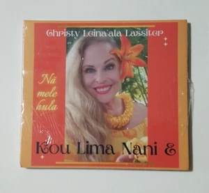Christy Leina'ala Lassiter: Kou Lima Nani E CD (2021) -- NEW! SEALED!! - Picture 1 of 4