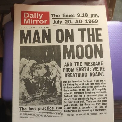 Man On The Moon.  Daily Mirror  Newspaper.reprint 21 JULY 1969.  Collectable. - Image 1 of 4