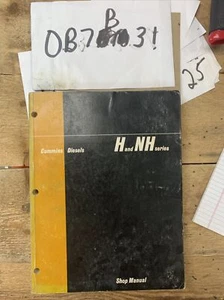 OEM Cummins Diesel NH H Series Engines Workshop Shop Repair Service Manual - Picture 1 of 12