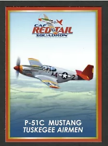 CAF Red Tail Squadron Aviation Card / P-51C Mustang - I Combine S/H - Picture 1 of 2