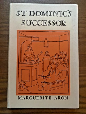 St Dominic's Successor 1955 Marguerite Aron Catholic Hardcover Dust Jacket - Image 1 of 4