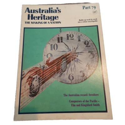Vintage 1970 Australia's Heritage 'The Making of a Nation' Magazine Issue #79 - Image 1 of 3