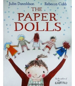 The Paper Dolls by Julia Donaldson & Rebecca Cobb (PB 2013) - Picture 1 of 1