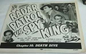1949 RADAR PATROL VS. SPY KING Lobby #10 riedizione - Kirk Alyn (autografo) - Foto 1 di 3