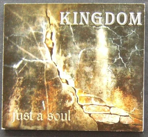 KINGDOM Just A Soul CD DigiPack (2013) US Self-Released - Picture 1 of 4