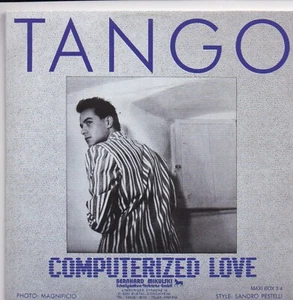 Tango - Computerized Love  (2 Track Maxi CD) Papphülle - Bild 1 von 2