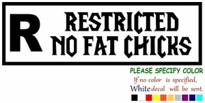 Restricted No Fat Chicks Vinyl Decal Sticker Car Window Bumper Wall Laptop 7" - Bild 1 von 5